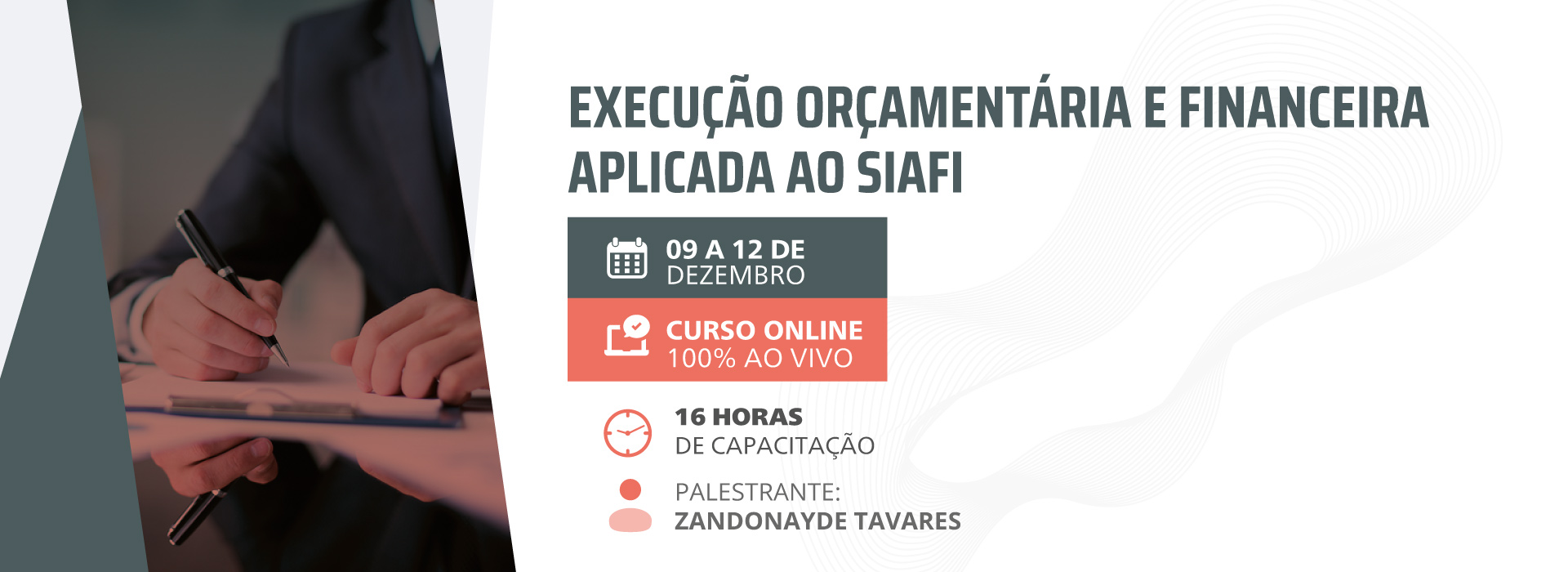 Execução Orçamentária e Financeira Aplicada ao Siafi