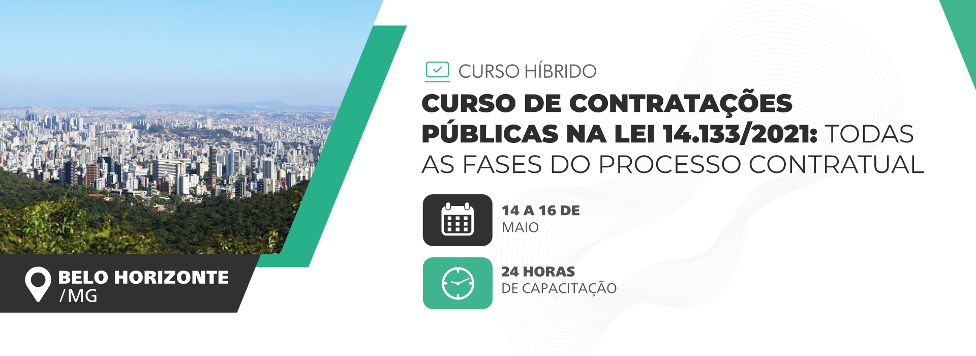 Curso de Contratações Públicas na Lei 14.133/2021: Todas as Fases do Processo Contratual