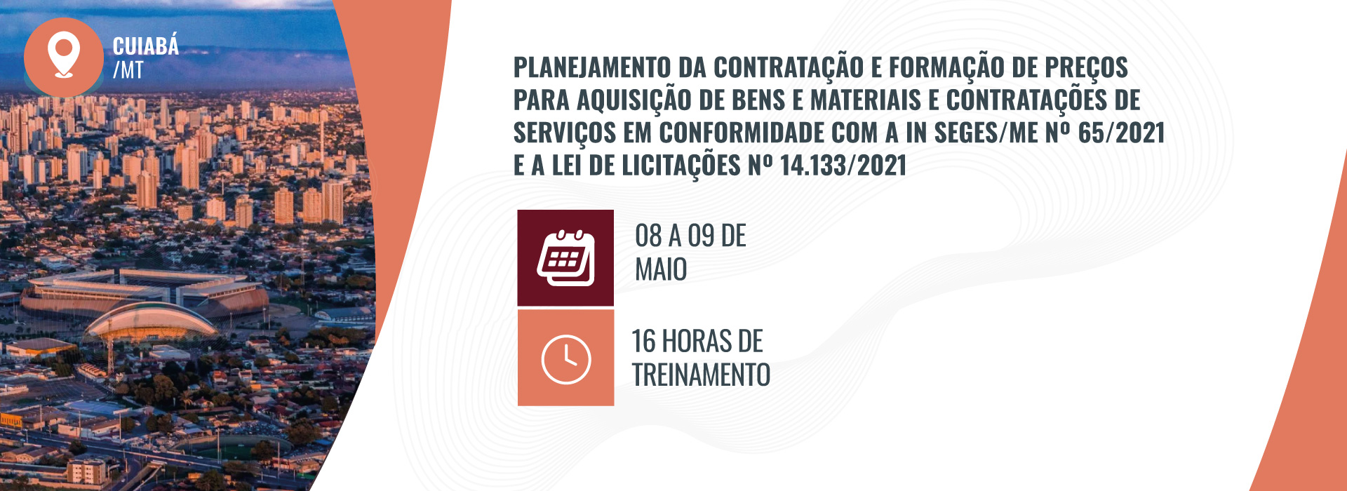 Planejamento da Contratação e Formação de Preços para Aquisição de Bens e Materiais e Contratações de Serviços em Conformidade com a IN SEGES/ME Nº 65/2021 e a Lei De Licitações Nº 14.133/2021