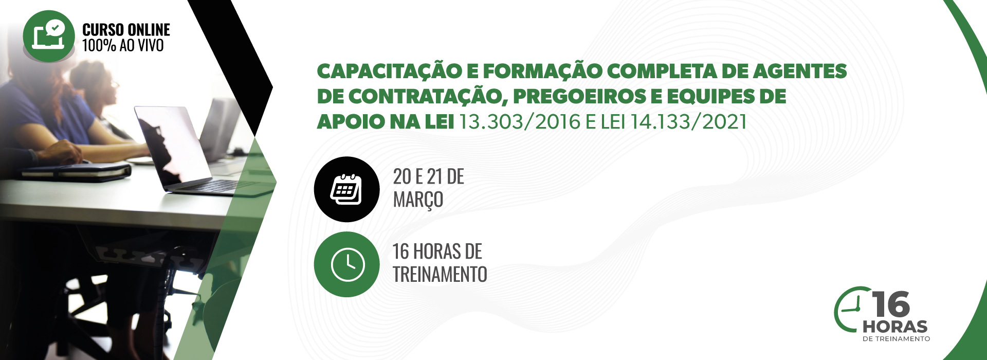 Capacitação e Formação Completa de Agentes de Contratação, Pregoeiros e Equipes de Apoio na Lei 13.303/2016 e Lei 14.133/2021