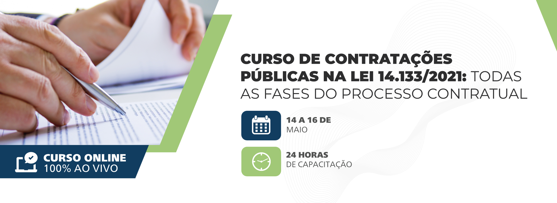 Curso de Contratações Públicas na Lei 14.133/2021: Todas as Fases do Processo Contratual