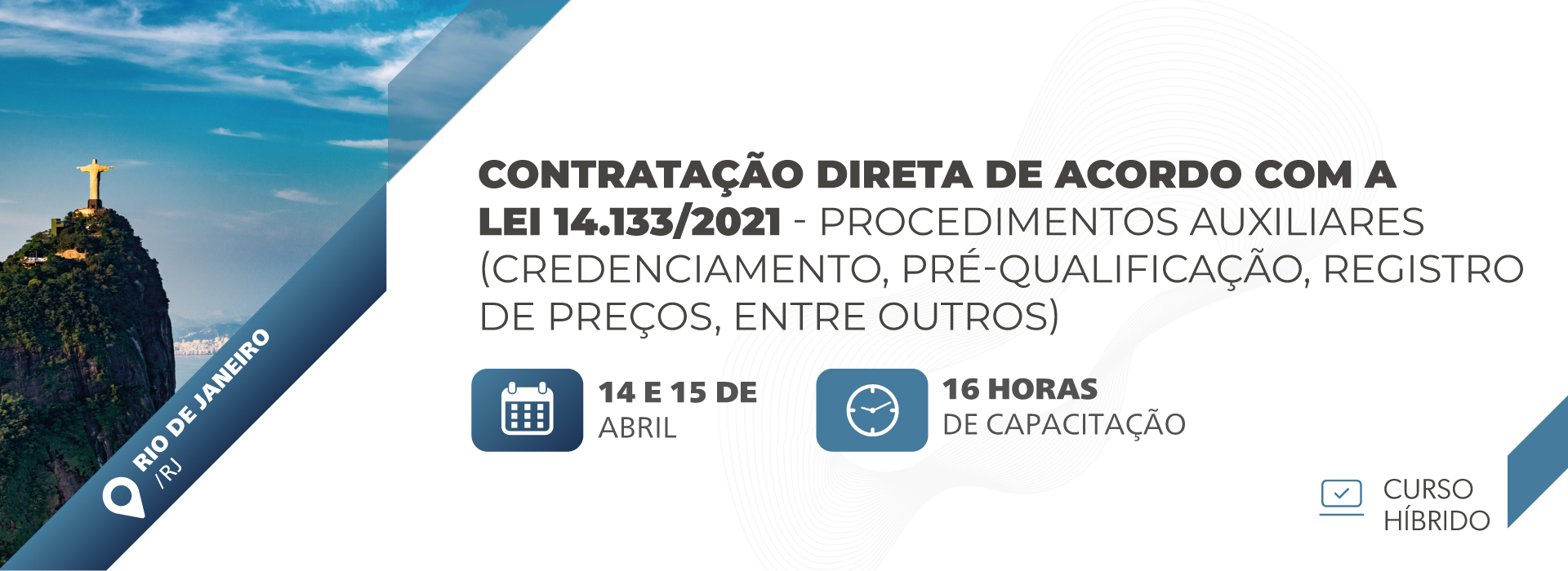 Contratação Direta de Acordo com a Lei 14.133/2021 - Procedimentos Auxiliares (Credenciamento, Pré-qualificação, Registro De Preços, Entre Outros)