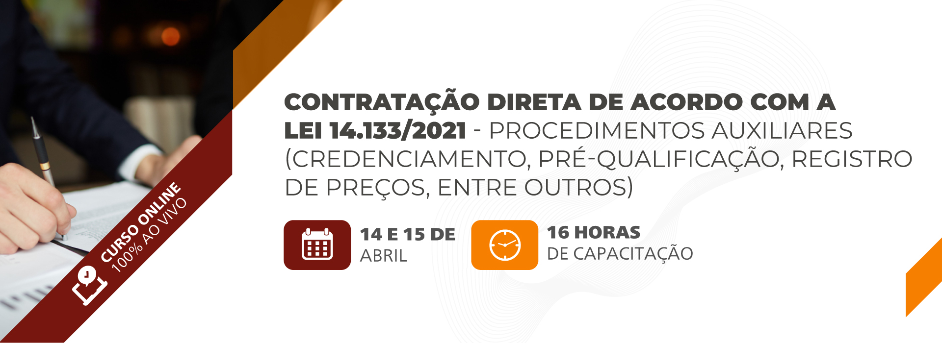 Contratação Direta de Acordo com a Lei 14.133/2021 - Procedimentos Auxiliares (Credenciamento, Pré-qualificação, Registro De Preços, Entre Outros)