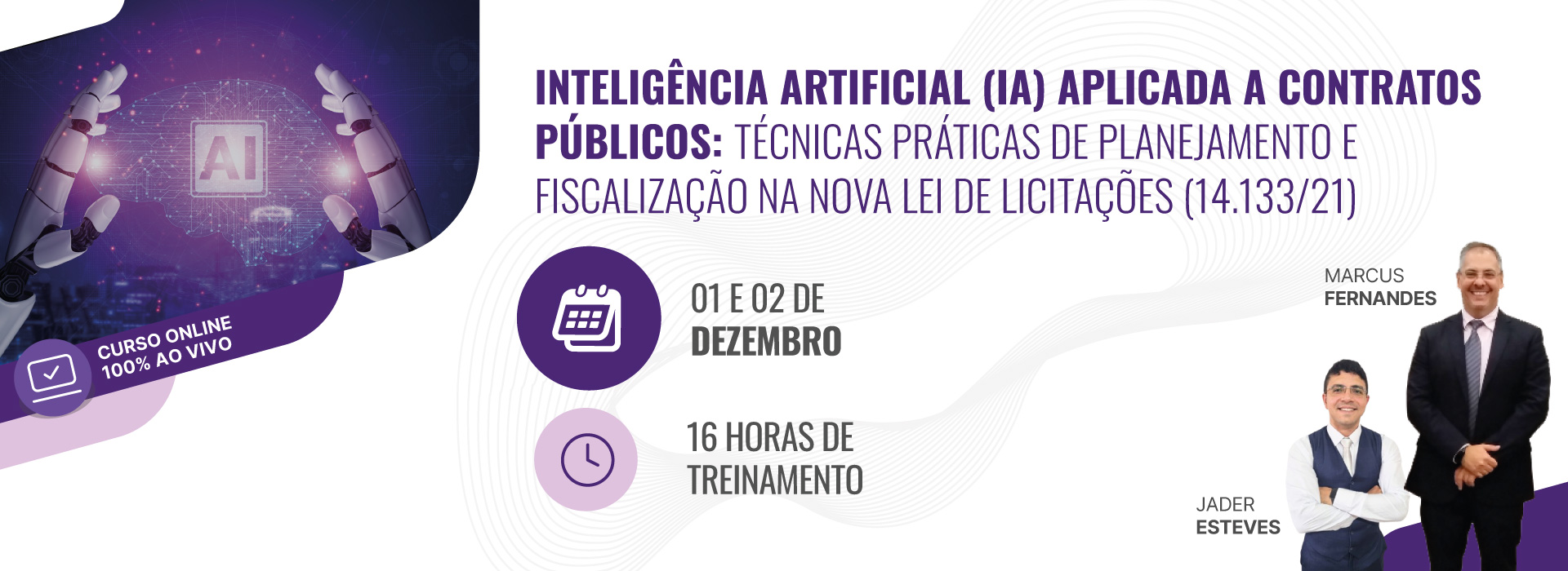 Inteligência Artificial (IA) Aplicada a Contratos Públicos: Técnicas Práticas de Planejamento e Fiscalização na Nova Lei de Licitações (14.133/21)